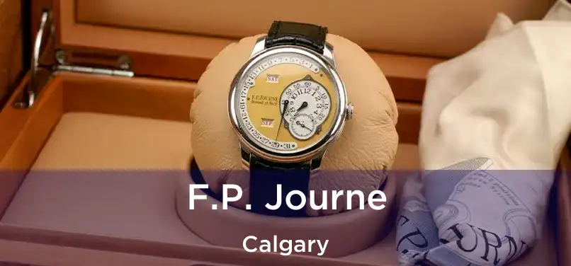  F.P. Journe Calgary