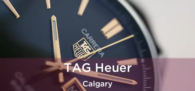  TAG Heuer Calgary